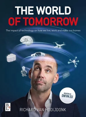 Cover of Richard van Hooijdonk's book De wereld van morgen (The World of Tomorrow)