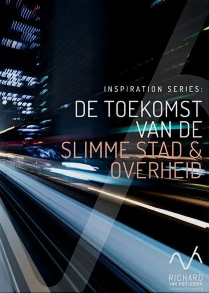 De toekomst van de slimme stad en de slimme overheid