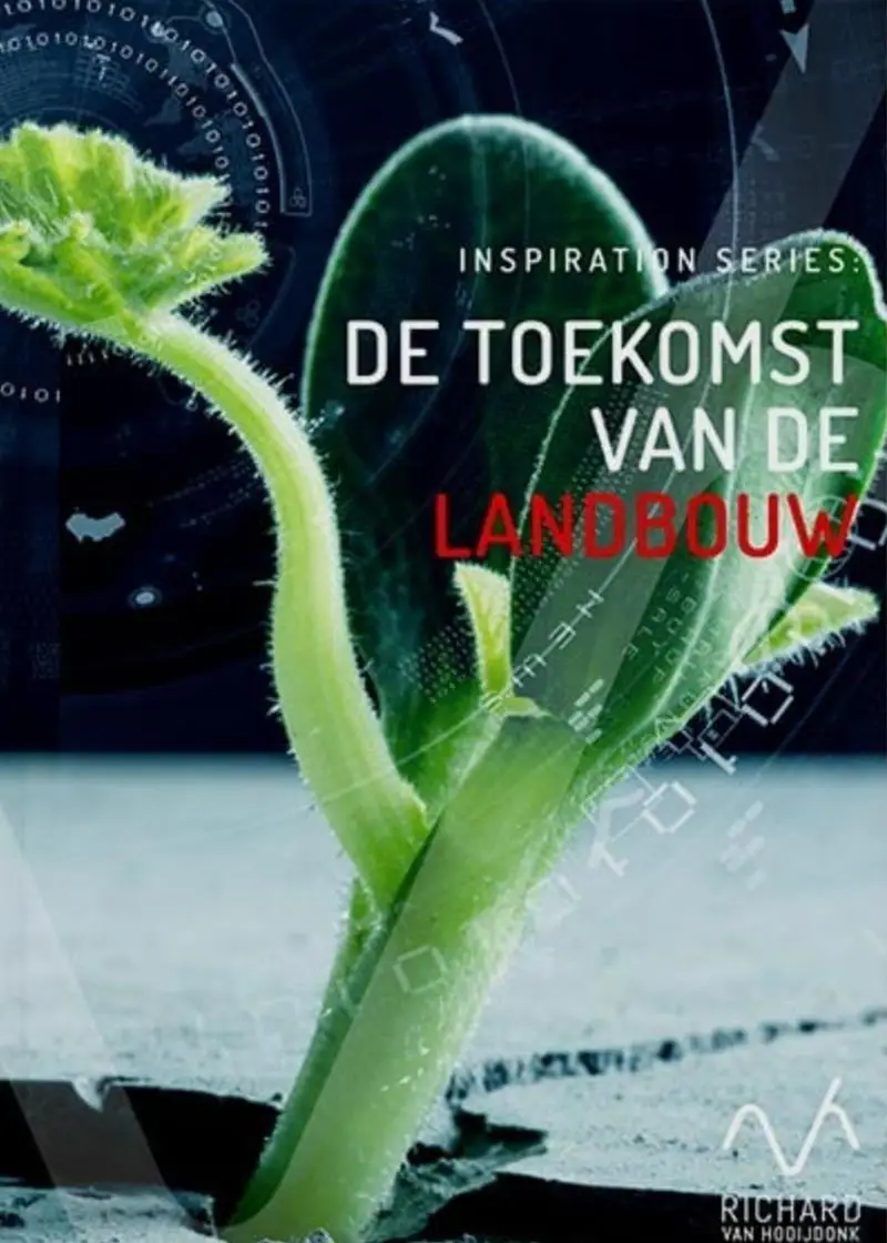 De toekomst van de landbouw